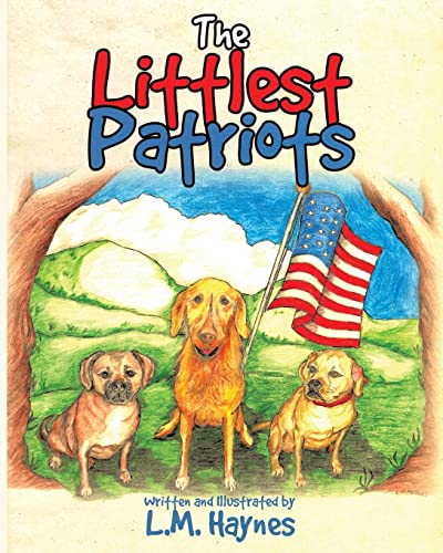 Haynes - Littlest Patriots - New paperback or softback