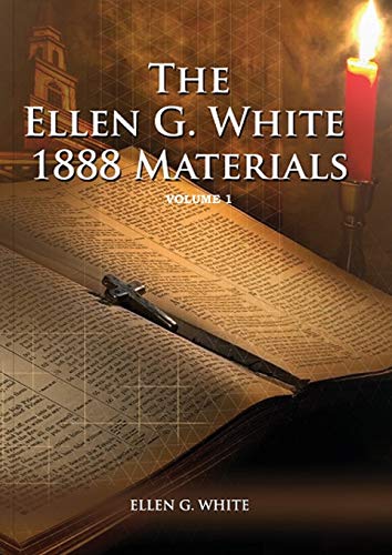 Whit - 1888 Materials Volume 1 (1888 Message, Country living, Final t