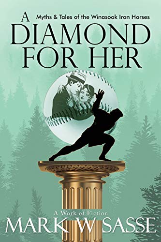 Sass - A Diamond for Her: Myths and Tales of the inasook Iron Horses -