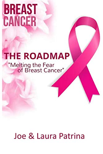 Patrina - Roadmap: Melting the Fear of Breast Cancer - New paperback o
