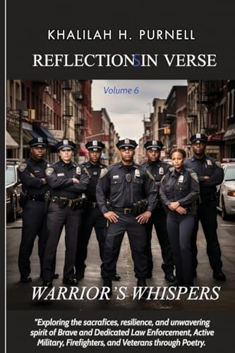 Purnell - Reflections in Verse, Volume 6: Warrior's Whispers: Warrior'