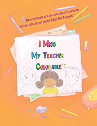 ompson - I Miss My Teacher Colorable - New paperback or softback