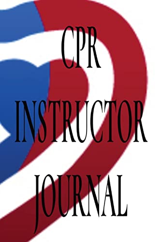Grigsby - CPR INSTRUCTOR JOURNAL - New paperback or softback