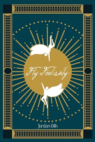 Glik - Fly Foolishly - New paperback or softback