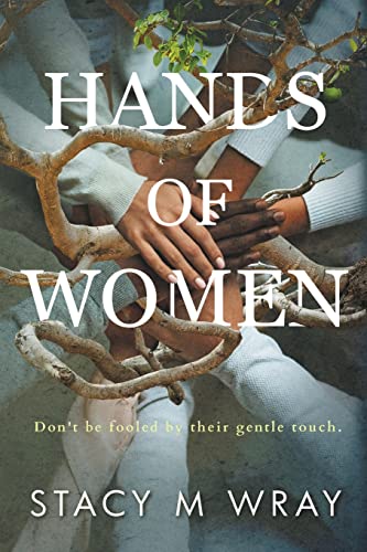 Wray - Hands of Woen - New paperback or softback