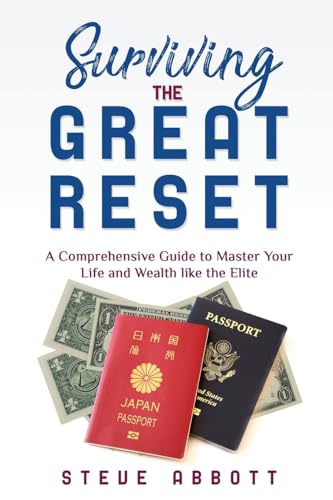 Abbott - SURVIVING THE GREAT RESET A Comprehensive Guide to Master Yo