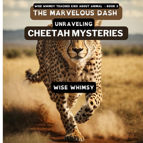 Whimsy - Marvelous Dash: Unraveling Cheetah Mysteries - New paperback