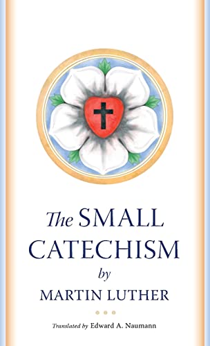 Martin Luther - Small Catechism - New Paperback