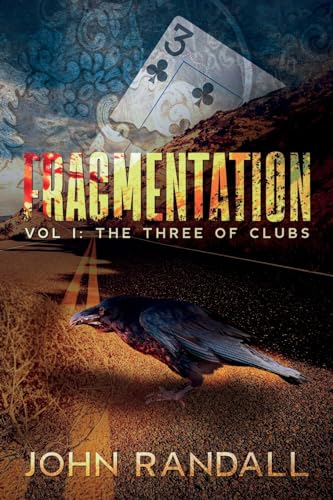 Randall - Fragmentation: The Three of Clubs - New paperback or softbac