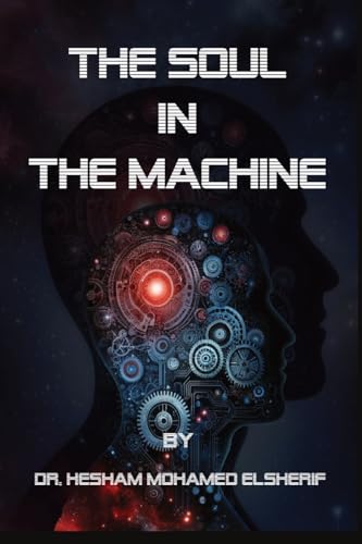 Elsherif - Soul in the Machine Seeking Humanity in AI World - New pa