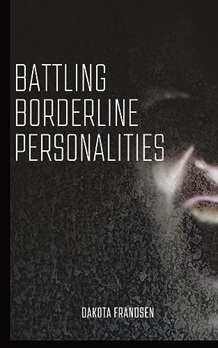 Frandsen - Battling Borderline Personalities - New paperback or softba