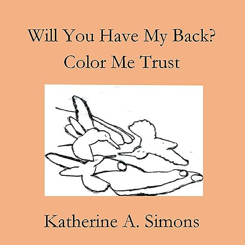 Simons - Will You Have My Back? Trust - New paperback or softback