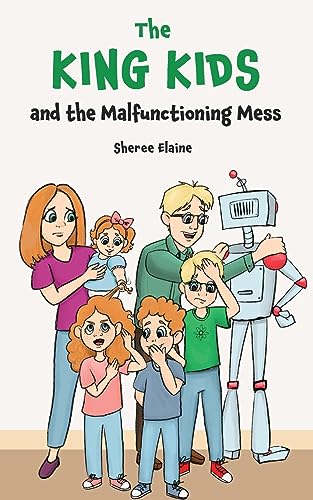 Elain - King Kids and the Malfunctioning Mess - New paperback or softb