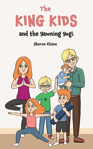 Elain - King Kids and the Yawning Yogi - New paperback or softback