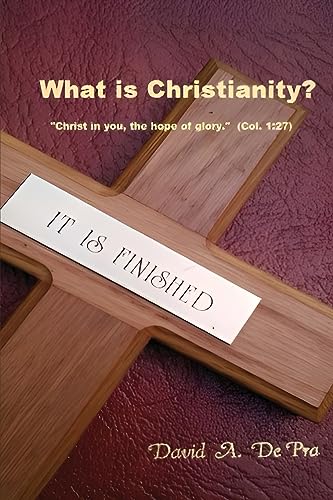 A. DePra - What is Christianity? - New paperback or softback