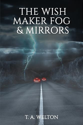 Welton - Wish Maker Fog and Mirrors - New paperback or softback