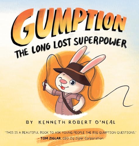 O'neal - Gumption The Long Lost Superpower The Long Lost Superpower