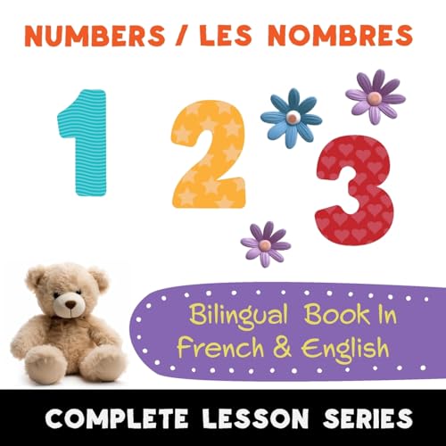 Delsooz - Numbers - Les Nombres - Bilingual Book In French & English