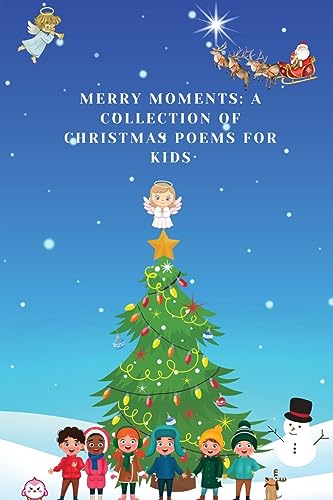 Johnson - Merry Moments A Collection of Christmas Poems for Kids - Ne