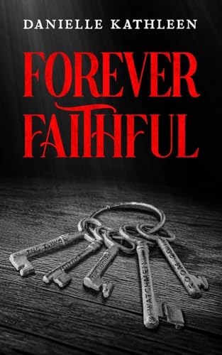 Kathleen - Forever Faithful - New paperback or softback
