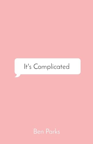 Parks - It's Complicated a Collection of Words on Love - New paperbac