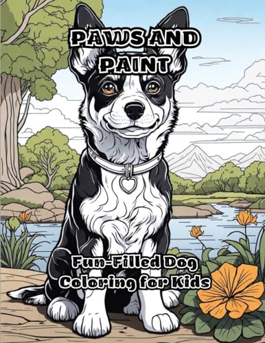 ColorZen - Paws and Paint: Fun-Filled Dog Coloring for Kids - New pape
