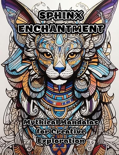 ColorZen - Sphinx Enchantment: Mythical Mandalas for Creative Explorat