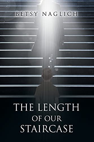 Naglic - Length of Our Staircase - New paperback or softback