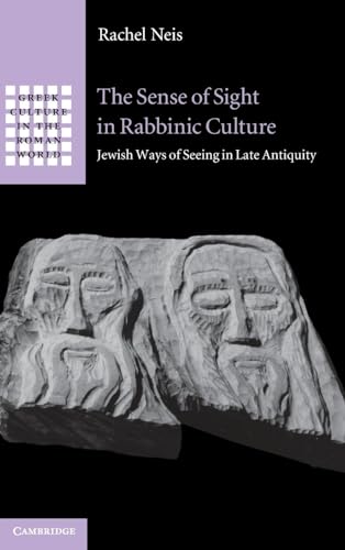 Neis - Sense of Sight in Rabbinic Culture - New hardback or cased book