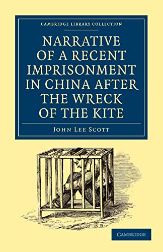 Scott - Narrative of a Recent Imprisonment in China After the Wreck of