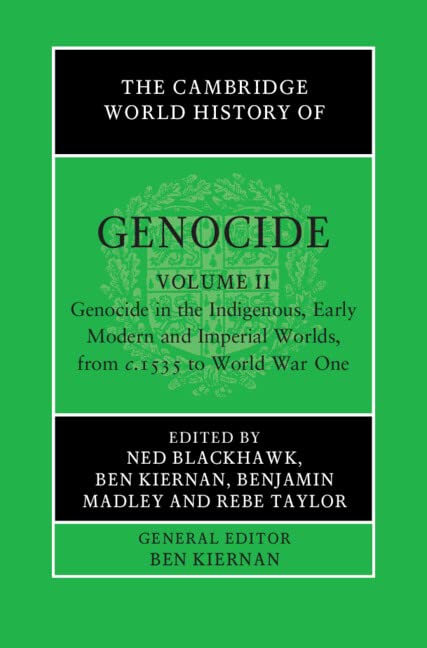 Blackhawk - Cambridge World History of Genocide - New hardback or case