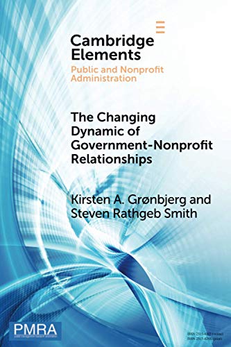 Gr?nbjerg - Changing Dynamic of Government-Nonprofit Relationships - N