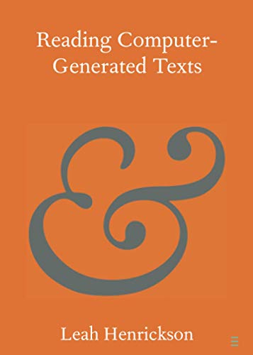 Henrickson - Reading Computer-Generated Texts - New paperback or softb