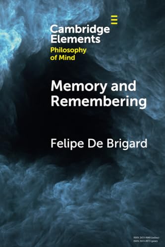 Felipe De Brigard - Memory and Remembering - New Paperback