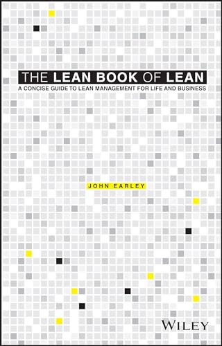 John Earley - Lean Book of Lean A Concise Guide to Lean Management f