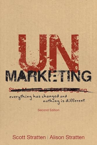 Alison Stratten - UnMarketing Everything Has Changed and Nothing is