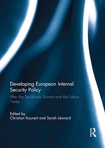 Kaunert - Developing European Internal Security Policy After the Stoc