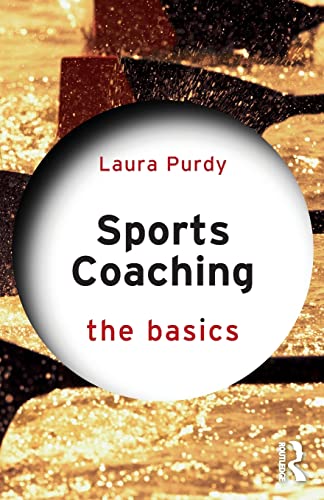 Laura Purdy - Sports Coaching The Basics - New Paperback
