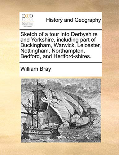 Bray - Sketch of a tour into Derbyshire and Yorkshire, including part