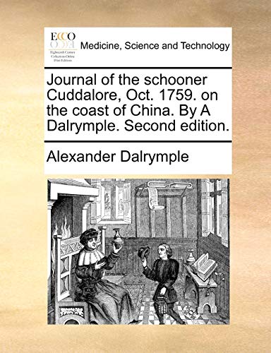 Dalrympl - Journal of the schooner Cuddalore, Oct. 1759. on the coast
