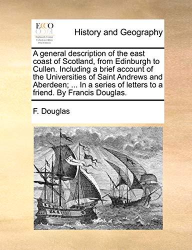 Douglas - A general description of the east coast of Scotland, from Ed
