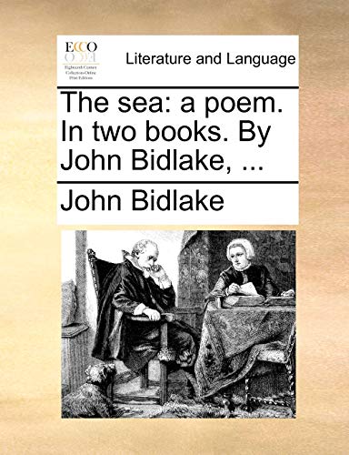 Bidlak - sea a poem. In two books. By , ... - New paperback or softb