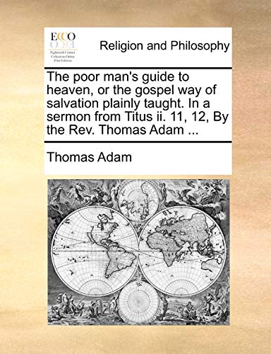 Adam - poor man's guide to heaven, or the gospel way of salvation plai