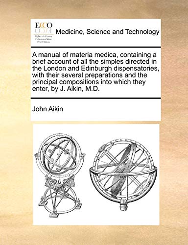 Aikin - A manual of materia medica, containing a brief account of all
