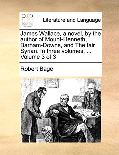 Bag - James Wallace, a novel, by the author of Mount-Henneth, Barham-D