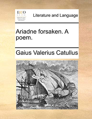 Catullus - Ariadne forsaken. A poem. - New paperback or softback