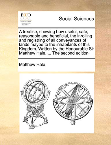 Hal - A treatise, shewing how useful, safe, reasonable and beneficial,