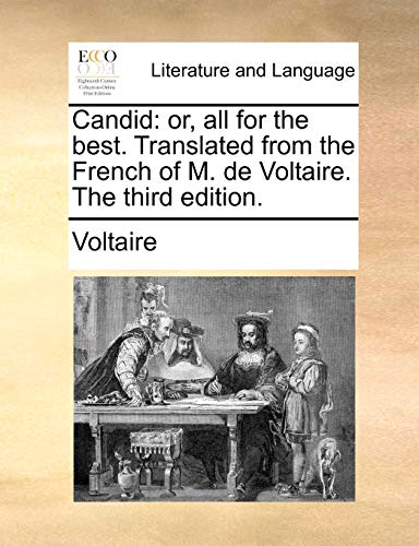 Voltair - Candid: or, all for the best. Translated from the French of