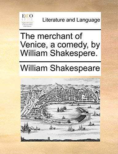 Shakespear - merchant of Venice, a comedy, by Shakespere. - New paper