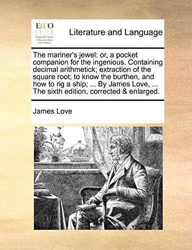 Lov - mariner's jewel: or, a pocket companion for the ingenious. Conta